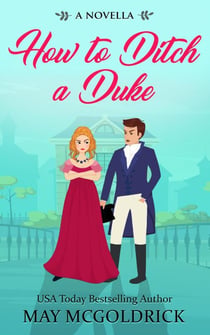 How to Ditch a Duke - Pennington Family Series