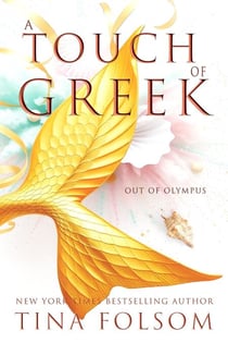 A Touch of Greek - Out of Olympus, #1