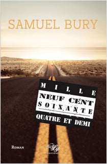 Mille neuf cent soixante-quatre et demi - Roman