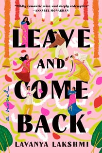 Leave and Come Back - A Novel