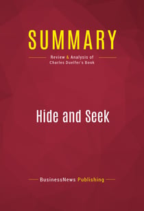 Summary: Hide and Seek - Review and Analysis of Charles Duelfer's Book