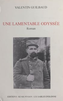 Une lamentable odyssée - Roman
