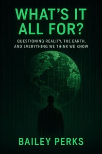 What's it all for?