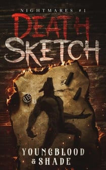 Death Sketch - Nightmares Series, #1