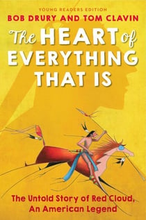 The Heart of Everything That Is - Young Readers Edition