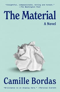 The Material - A Novel