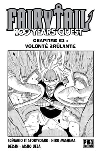 Fairy Tail - 100 Years Quest Chapitre 062 - Volonté brûlante