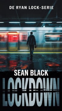 Lockdown - De Ryan Lock-serie, #1