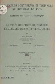 Le tracé des pièces de fonderie en alliages légers et ultra-légers