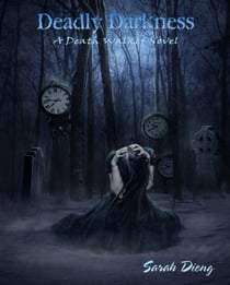 Deadly Darkness (A Death Walker Novel - Book Three) - Death Walker, #3