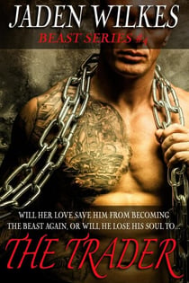 The Trader - The Beast, #4