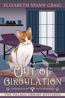 Out of Circulation - A Village Library Mystery, #11