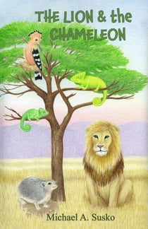 The Lion and the Chameleon - Little Lion, #1
