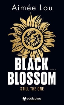 Black Blossom 2 - Still the One