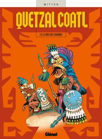 Quetzalcoatl - Tome 04 - Le Dieu des Caraïbes