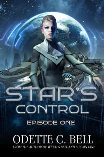 Star's Control Episode One - Star's Control, #1