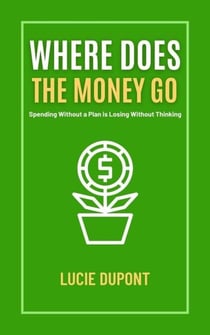 Where does the Money go - Finanzas, #1