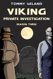 Viking Private Investigation - Season Three - Viking P.I., #3