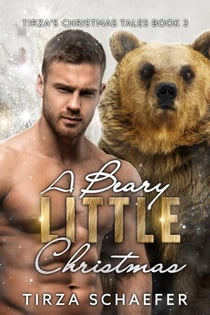 A Beary Little Christmas - Tirza's Christmas Tales, #3