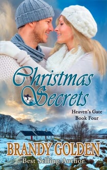 Christmas Secrets - Heaven's Gate, #4