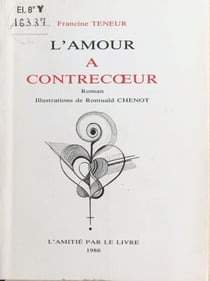 L'amour à contrecœur - Roman