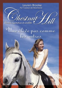 Chestnut Hill - numéro 13 Une élève pas comme lesautres - Une élève pas comme les autres