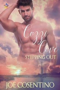 Cozzi Cove: Stepping Out - Cozzi Cove, #3