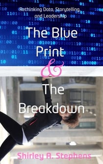 The Blue Print & The Breakdown