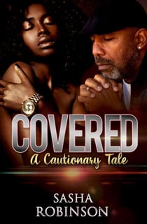 Covered: A Cautionary Tale Episode 1 - Covered series, #1