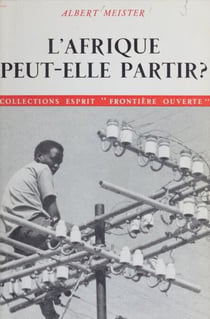 L'Afrique peut-elle partir ? - Changement social et développement en Afrique orientale
