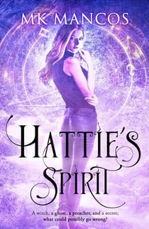 Hattie's Spirit - Doran Witches, #1