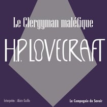 Le clergyman maléfique - La collection HP Lovecraft