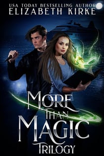 More than Magic Trilogy - More than Magic Omnibus, #1
