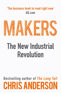 Makers - The New Industrial Revolution