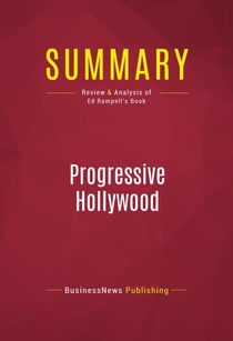 Summary: Progressive Hollywood - Review and Analysis of Ed Rampell's Book