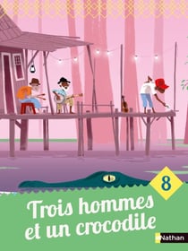 Le grand Rendez-vous #8 - Trois hommes et un crocodile