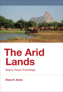 The Arid Lands - History, Power, Knowledge