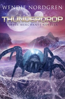 Thunderdrop - A Space Merchants Novella