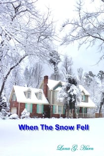 When the Snow Fell