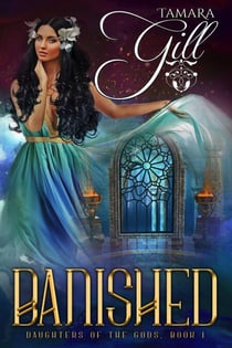 Banished - Daughters Of The Gods, #1