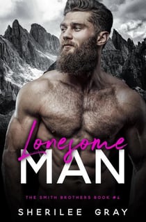 Lonesome Man - The Smith Brothers, #4