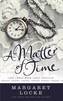 A Matter of Time - A Regency Time Travel Romance - Magic of Love, #2