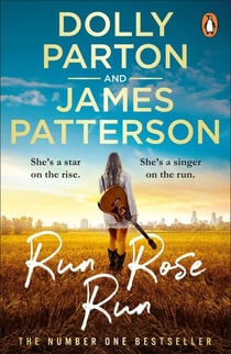 Run Rose Run - The smash-hit Sunday Times bestseller