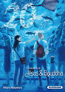 Les Vacances de Jésus et Bouddha - tome 20