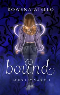 Bound - Bound by Magic, #1