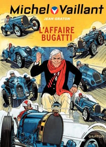 Michel Vaillant - Tome 54 - L'affaire Bugatti