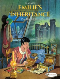 Emilie's Inheritance - Vol. 1 - The Hatcliff Estate
