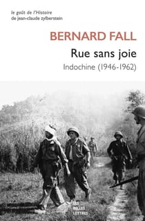 Rue sans joie - Indochine (1946-1962)