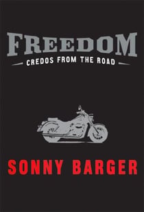 Freedom - Credos from the Road