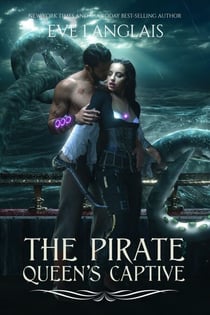 The Pirate Queen's Captive - Magic and Kings, #3